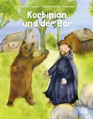 Auhser, Ferdinand / Alfons Friedrich SDB. Korbinian und der Bär. Bilderbuch - Sage um einen Heiligen: Wie der Patron des Erzbistums München-Freising und das wilde Tier zu Freunden wurden. Christliche Kindergeschichte zum Vorlesen ab 4. Don Bosco Medien GmbH, 2026.