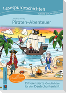 Lesespurgeschichten für die Grundschule  Piraten-Abenteuer