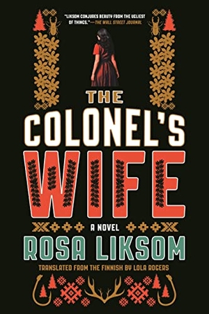 Liksom, Rosa. The Colonel's Wife. GRAY WOLF PR, 2019.
