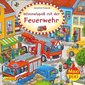 Maxi Pixi 319: VE 5 Wimmelspaß mit der Feuerwehr (5 Exemplare). Carlsen Verlag GmbH, 2020.