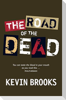 The Road of the Dead