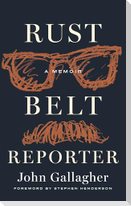 Rust Belt Reporter