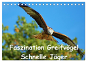 Faszination Greifvögel Schnelle Jäger (Tischkalender 2024 DIN A5 quer), CALVENDO Monatskalender