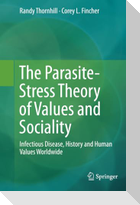 The Parasite-Stress Theory of Values and Sociality