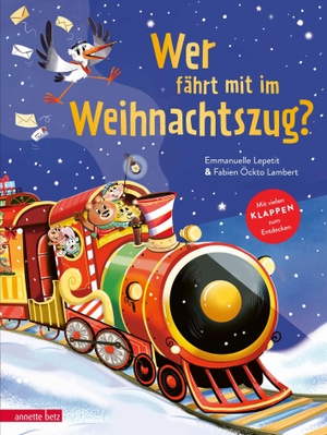 Lepetit, Emmanuelle. Wer fährt mit im Weihnachtszug? - Ein weihnachtliches Pappbilderbuch mit Klappen zum Suchen und Entdecken. Betz, Annette, 2026.