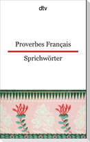 Proverbes Francais Französische Sprichwörter