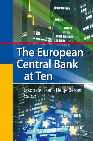 Berger, Helge / Jakob de Haan (Hrsg.). The European Central Bank at Ten. Springer Berlin Heidelberg, 2014.