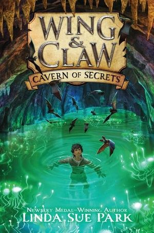 Park, Linda Sue. Cavern of Secrets. HarperCollins, 2017.