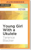 YOUNG GIRL W/A UKULELE       M
