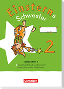 Einsterns Schwester - Sprache und Lesen 2. Schuljahr. Themenheft 1 - Verbrauchsmaterial