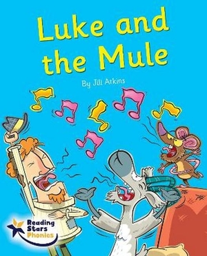 Atkins, Jill. Luke and the Mule - Phase 5. Ransom Publishing, 2022.