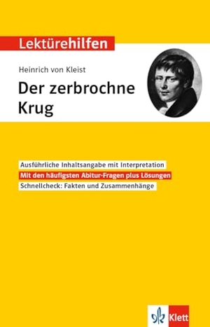 Klett Lektürehilfen Heinrich von Kleist, Der zerbrochne Krug - Interpretationshilfe für Oberstufe und Abitur. Klett Lerntraining, 2024.