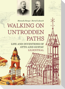 Walking on Trodden Paths