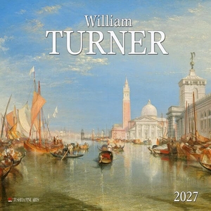 William Turner 2027 - Kalender 2027. Tushita PaperArt GmbH, 2026.