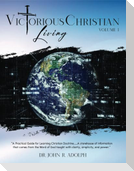 Victorious Christian Living VOL 1