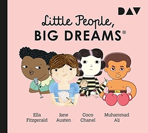 Sánchez Vegara, María Isabel. Little People, Big Dreams® - Teil 2: Ella Fitzgerald, Jane Austen, Coco Chanel, Muhammad Ali - Hörspiele mit Peter Lontzek, Dirk Petrick u.v.a. (1 CD). Der Audio Verlag GmbH, 2021.