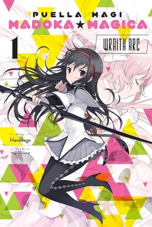 Blackman, Abigail / Hanokage, Hanokage et al. Puella Magi Madoka Magica: Wraith Arc, Vol. 1. Little, Brown & Company, 2021.