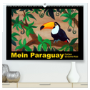 Mein Paraguay - Farben Südamerikas (hochwertiger Premium Wandkalender 2024 DIN A2 quer), Kunstdruck in Hochglanz