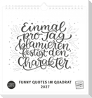 Funny Quotes im Quadrat 2027