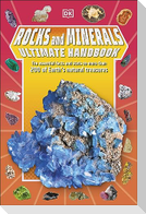 Rocks and Minerals Ultimate Handbook