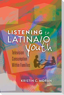 Listening to Latina/o Youth