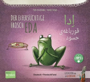 Koziko¿lu, Tülin. Der eifersüchtige Frosch Eda (Deutsch-Persisch/Farsi) - Zweisprachiges Kinderbuch mit MP3-Hörbuch zum Herunterladen. bilibri, 2023.
