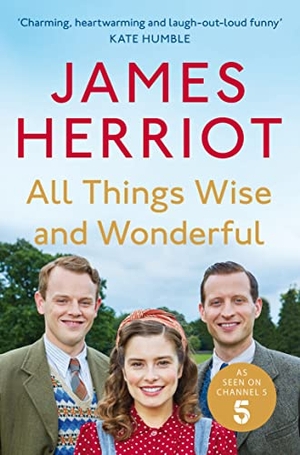 Herriot, James. All Things Wise and Wonderful. Pan Macmillan, 2022.