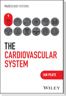 The Cardiovascular System