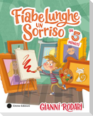 Fiabe lunghe un sorriso da 5 minuti