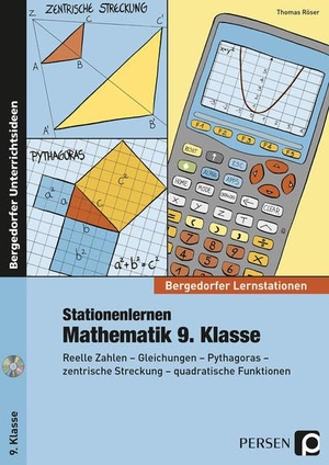 Röser, Thomas. Stationenlernen Mathematik 9. Klasse - Reelle Zahlen - Gleichungen - Pythagoras - zentrische Streckung - quadratische Funktionen. Persen Verlag i.d. AAP, 2015.