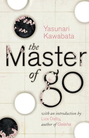 Kawabata, Yasunari. The Master of Go. DK, 2006.