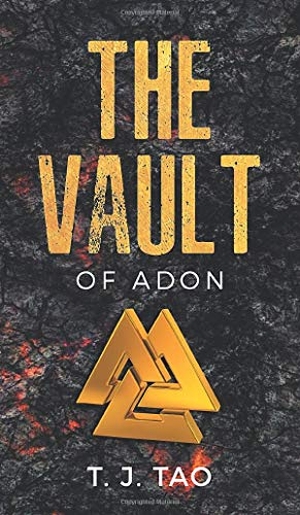 Tao, T. J.. THE VAULT OF ADON. WordsmithMojo Publishing, 2020.