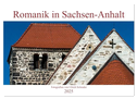 Romanik in Sachsen-Anhalt (Wandkalender 2025 DIN A2 quer), CALVENDO Monatskalender
