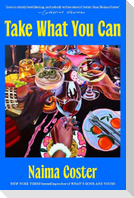 Take What You Can