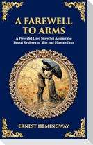A Farewell to Arms