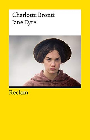 Brontë, Charlotte. Jane Eyre - Eine Autobiographie. Reclam Philipp Jun., 2011.