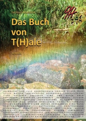 Helgerth, Thomas. Das Buch von T(H)ale. tredition, 2019.