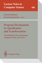 Program Development by Specification and Transformation