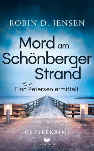 Jensen, Robin D.. Mord am Schönberger Strand: Ostseekrimi. NOVA MD, 2026.