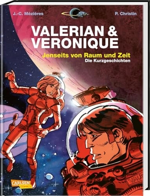 Christin, Pierre. Valerian und Veronique Gesamtausgabe 08 - Jenseits von Raum und Zeit - Die Kurzgeschichten. Carlsen Verlag GmbH, 2017.