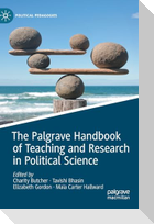 The Palgrave Handbook of Teaching and Research in Political Science