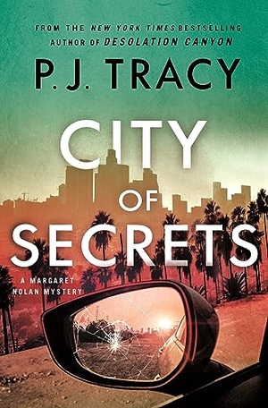Tracy, P. J.. City of Secrets. St Martin's Press, 2024.