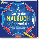 Science & Kids - Das große Malbuch der Geometrie