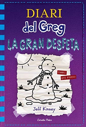 Nel·Lo, David / Jeff Kinney. Diari del Greg 13. La gran desfeta. Estrella Polar, 2018.