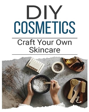 Stephens, Jennifer. DIY Cosmetics - The Beginner's Guide to Natural Beauty Products. Jennifer Stephens, 2023.