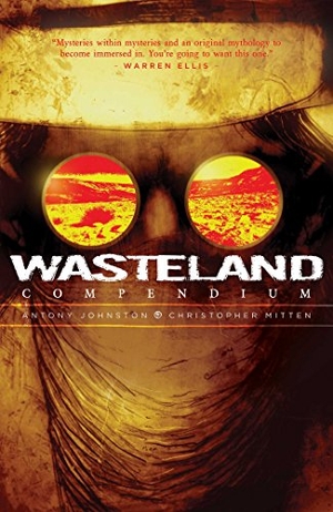 Johnston, Antony. Wasteland Compendium Vol. 1 - Compendium. Oni Press, 2017.
