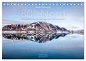 Heike Odermatt: 80° Nord - Fotografien von Spitzbergen und Nordaustland (Tischkalender 2025 DIN A5 quer), CALVENDO Monatskalender