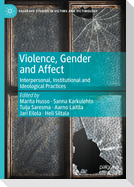 Violence, Gender and Affect