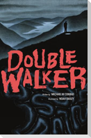 Double Walker