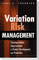 Variation Risk Management
